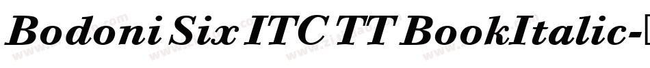 Bodoni Six ITC TT BookItalic字体转换